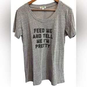 TIPSY ELVES XXL ✨ feed me and tell me im pretty plus size Gray Graphic T-Shirt